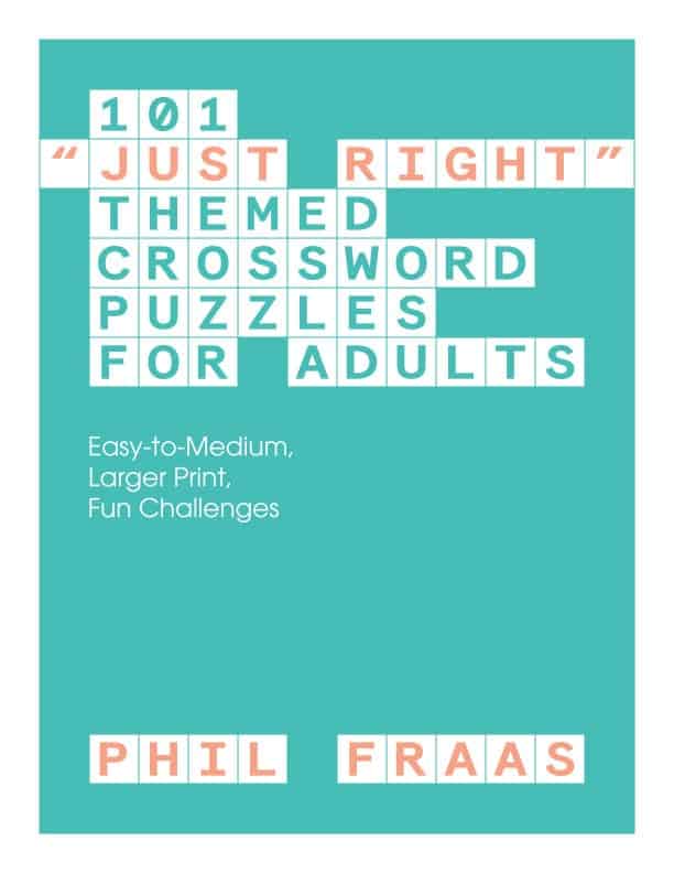 101 Just Right Themed Crossword Puzzles for Adults Front Cover
